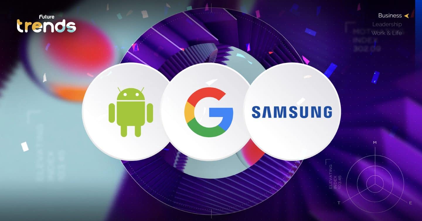 ‘Android – Google – Samsung’ ครองแชมป์แบรนด์สร้างแรงบันดาลใจคนไทย