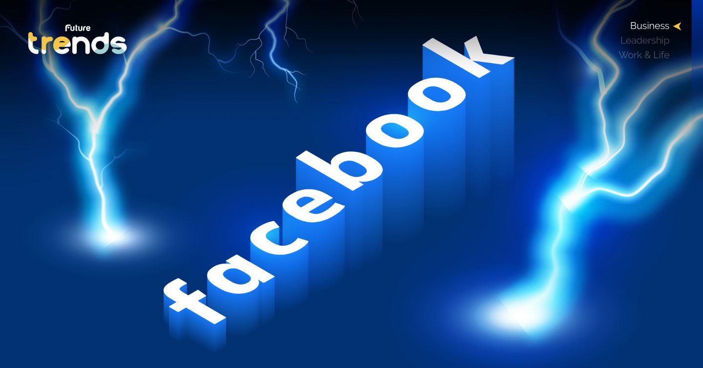 Grow Fast, High Risk กลยุทธ์ ‘Blitzscaling’ ที่ทำให้ ‘Facebook’ เป็น Big Tech ระดับโลก